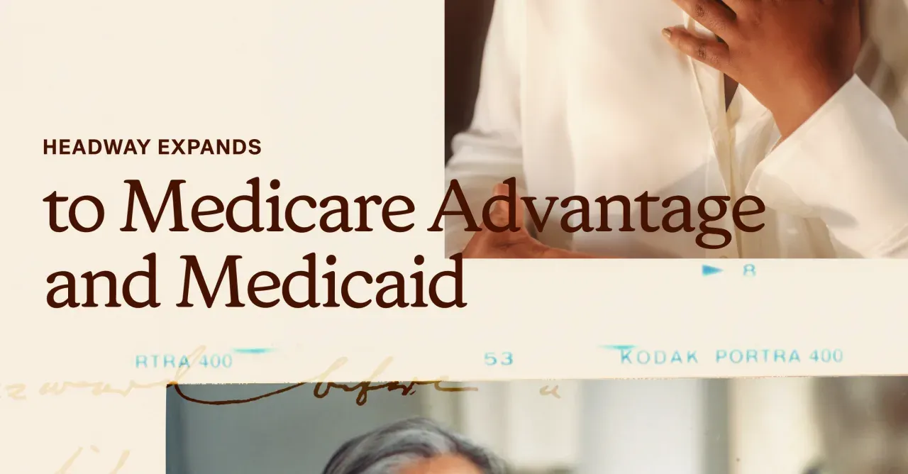 Hero image for Headway expands to Medicare Advantage and Medicaid, leveraging new funding